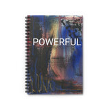 Spiral Notebook - POWERFUL