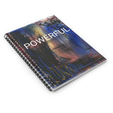 Spiral Notebook - POWERFUL