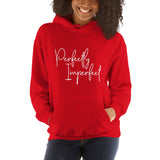 Unisex Hoodie - Perfectly Imperfect