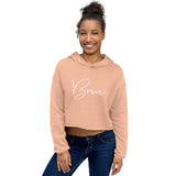 Crop Hoodie - Brave