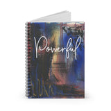 Spiral Notebook - Powerful