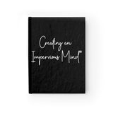 Journal - Creating An Impervious Mind®