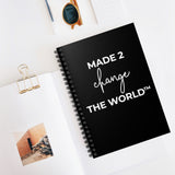Spiral Notebook - MADE 2 CHANGE THE WORLD™