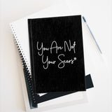 Journal - You Are Not Your Scars®