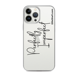 iPhone Case - Perfectly Imperfect
