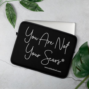 Laptop Sleeve - You Are Not Your Scars®