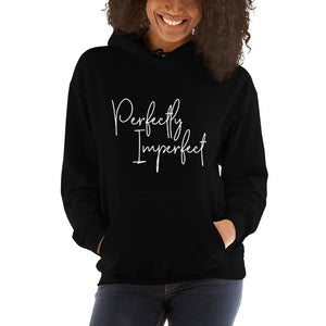 Unisex Hoodie - Perfectly Imperfect