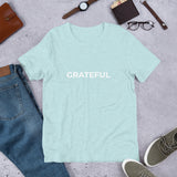 Short-Sleeve Unisex T-Shirt - GRATEFUL