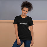 Short-Sleeve Unisex T-Shirt - GRATEFUL
