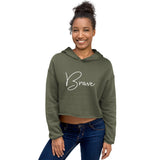 Crop Hoodie - Brave