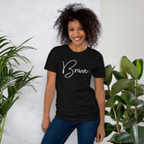 Short-Sleeve Unisex T-Shirt - Brave